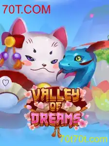 ValleyofDreams: Explorando o Novo Fenômeno dos Jogos com 70T.COM